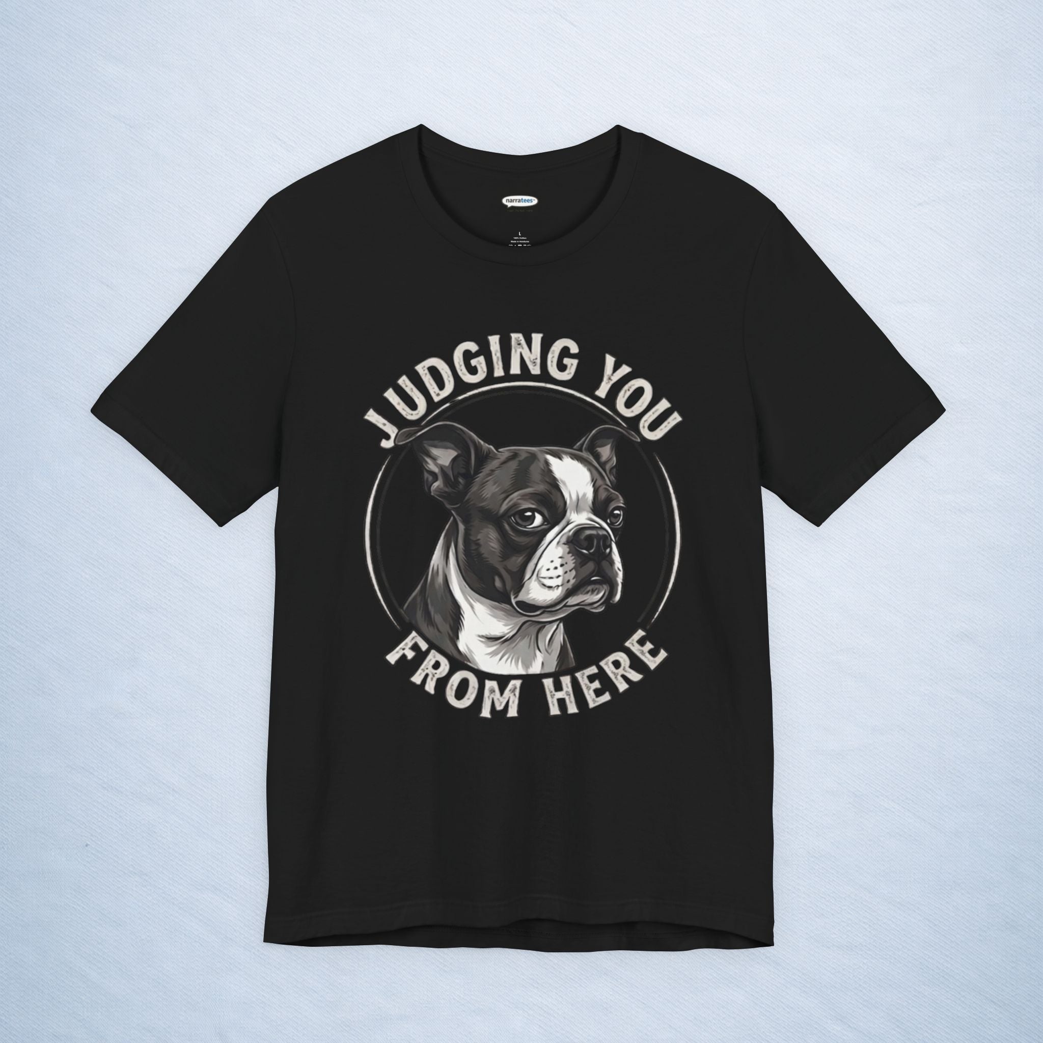 boston terrier: judging you from here - mono