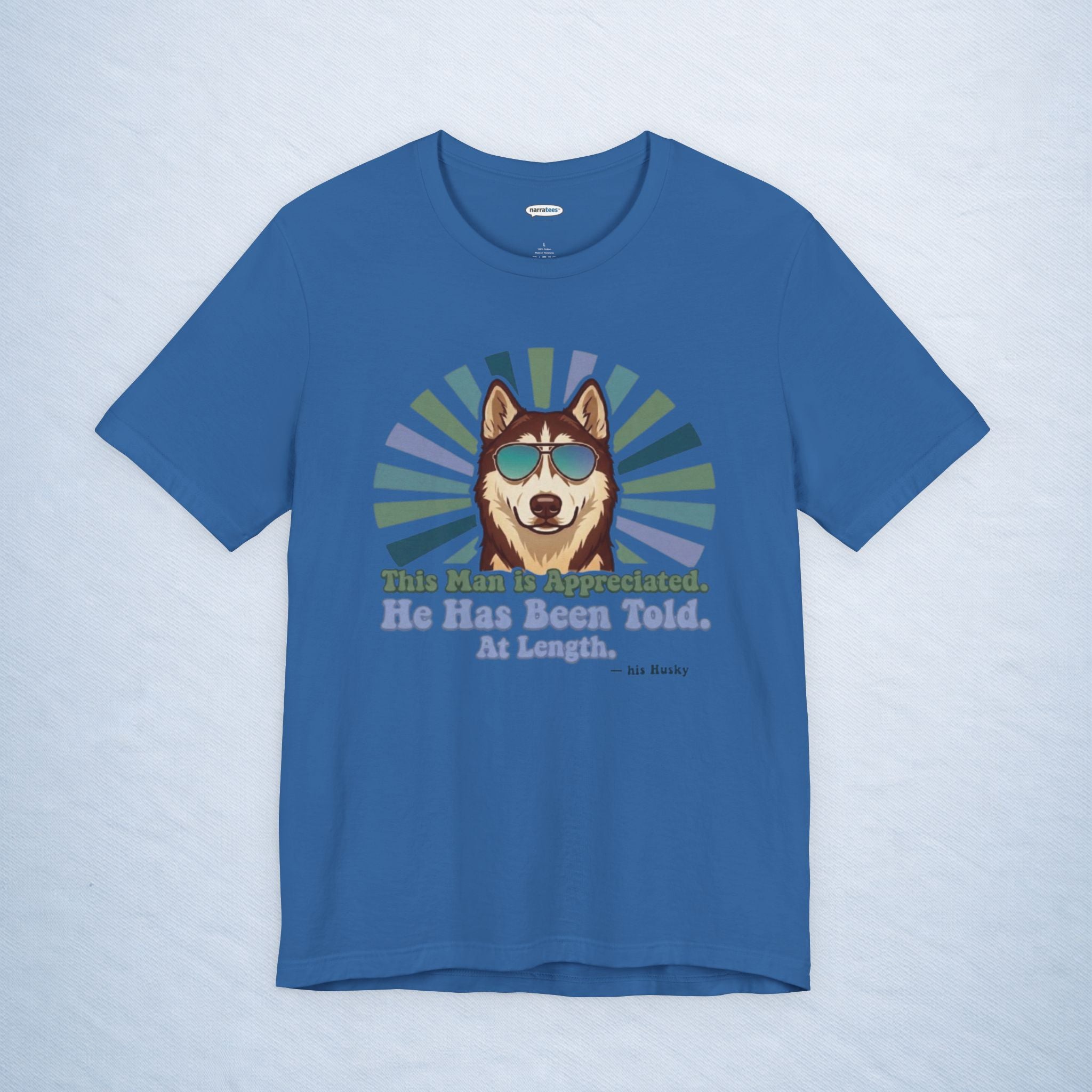 siberian husky: this man is appreciated