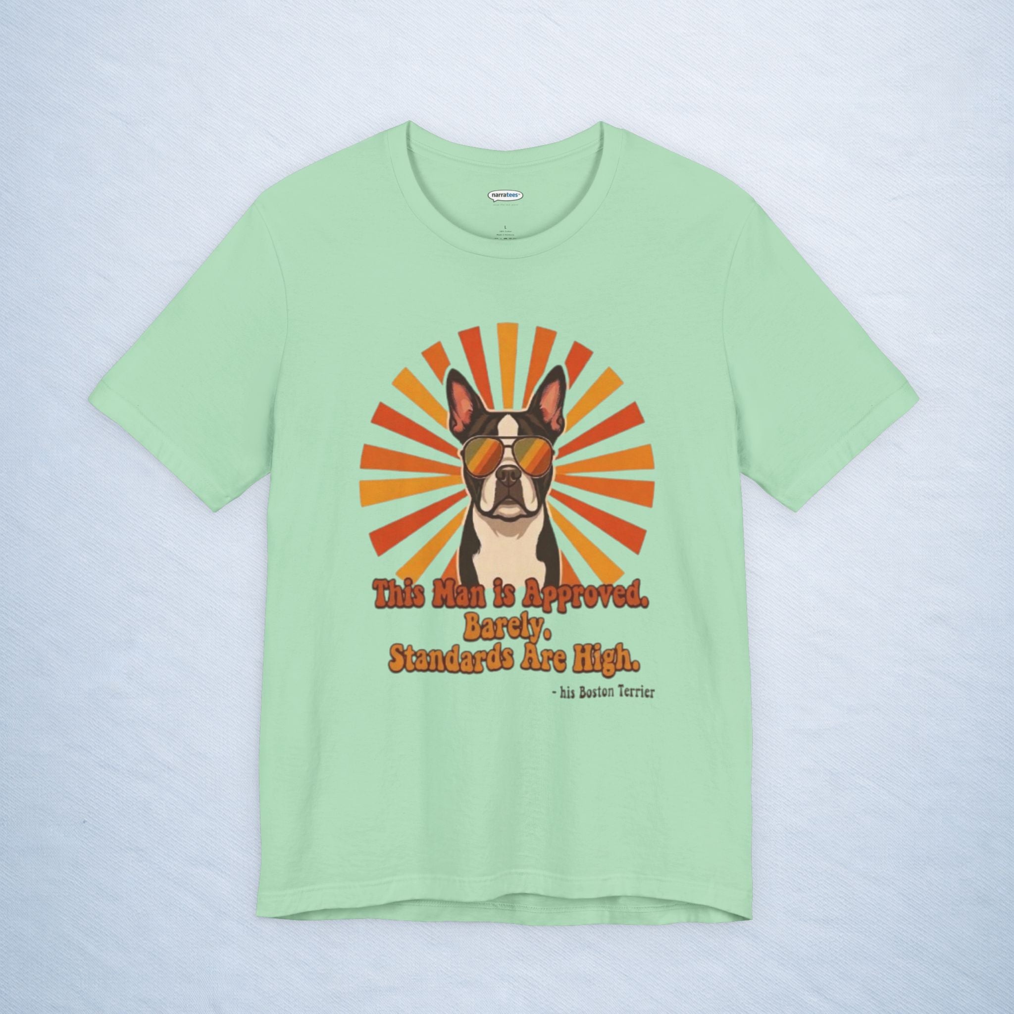 boston terrier: this man is approved