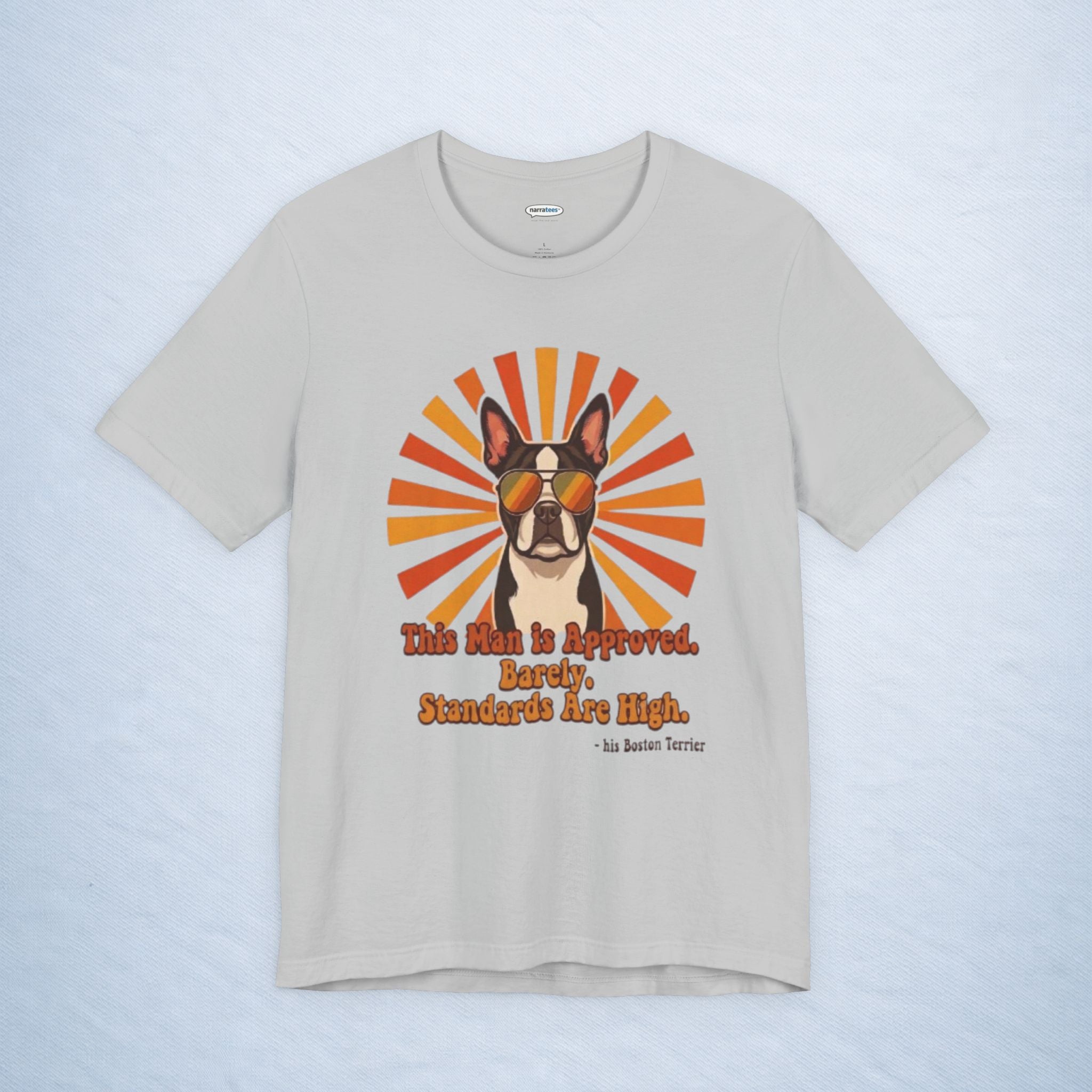 boston terrier: this man is approved